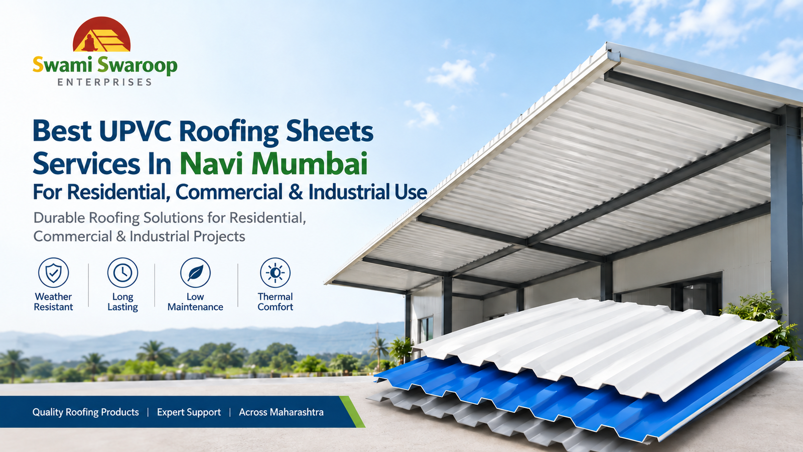 UPVC roofing sheets services in Navi Mumbai by Swami Swaroop Enterprises